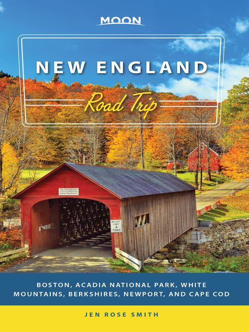 Title details for Moon New England Road Trip by Jen Rose Smith - Available